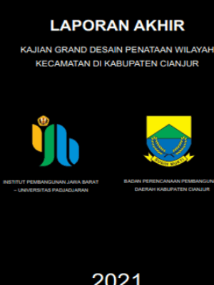 Kajian Grand Design Penataan Wilayah Kecamatan Di Kabupaten Cianjur
