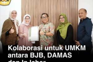 Kolaborasi untuk UMKM antara BJB, DAMAS dan InJabar