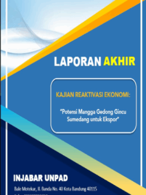 Reaktivasi Ekonomi Potensi Mangga Gedong Gincu Sumedang untuk Ekspor